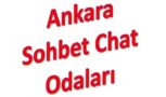 Ankara Sohbet Chat Ankara Online Sohbet Odaları